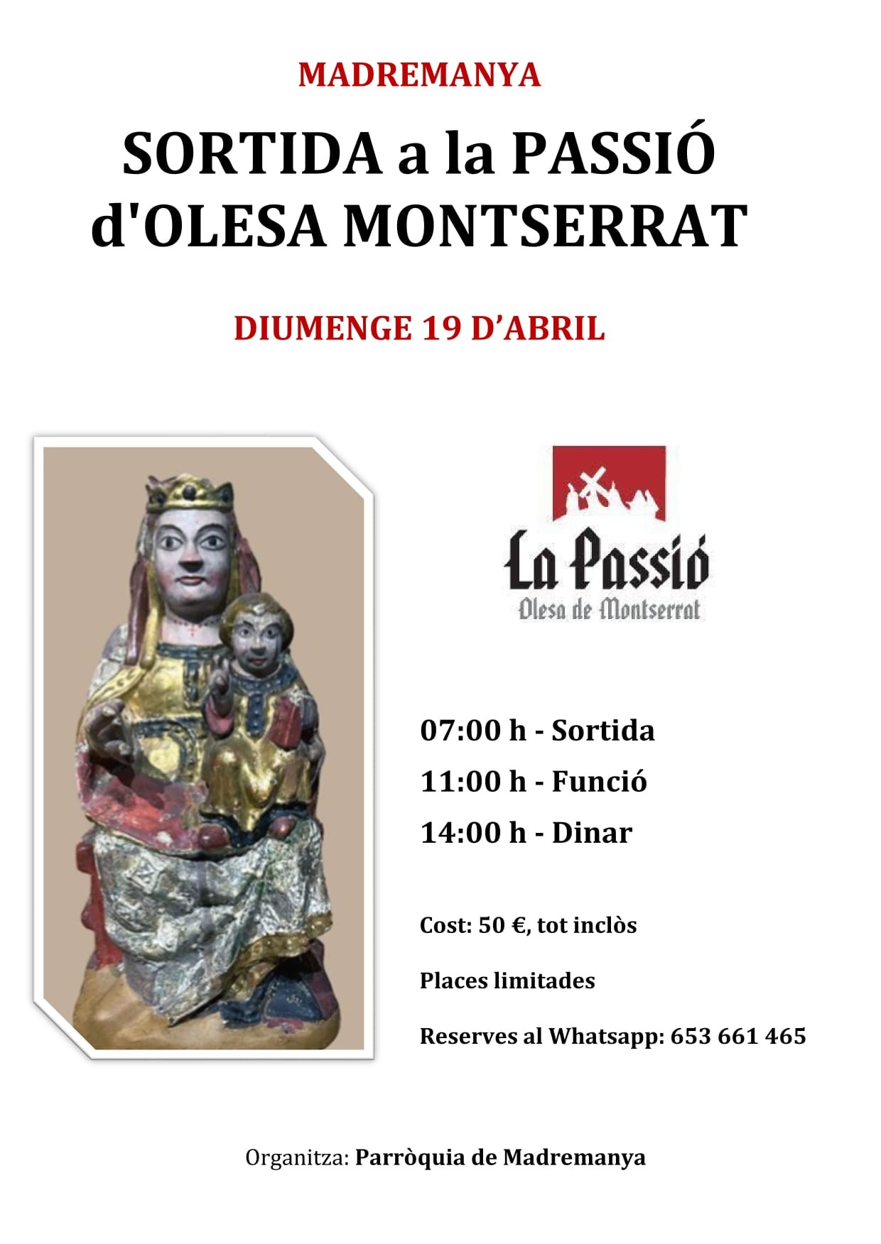 SORTIDA A LA PASSIÓ D'OLESA MONTSERRAT